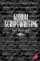 Global Scriptwriting - Ken Dancyger