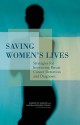 Saving Women's Lives: Strategies for Improving Breast Cancer Detection and Diagnosis - National Research Council, Committee on New Approaches to Early Detection and Diagnosis of Breast Cancer, National Research Council, Janet E. Joy, Edward E. Penhoet