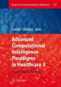 Advanced Computational Intelligence Paradigms in Healthcare - 3 - Margarita Sordo