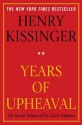 Years of Upheaval - Henry Kissinger