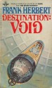 Destination: Void - Frank Herbert