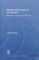 Muslim Fortresses in the Levant: Between Crusaders and Mongols (Culture and Civilization in the Middle East) - Kate Raphael