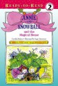 Annie and Snowball and the Magical House - Cynthia Rylant, Suçie Stevenson