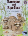 Raccoons and Ripe Corn - Jim Arnosky