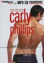 Lucky Streak - Carly Phillips, Renée Raudman