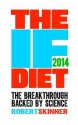 The If Diet - Robert Skinner