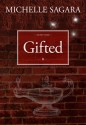 Gifted - Michelle Sagara