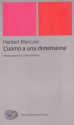 L'uomo a una dimensione - Herbert Marcuse, Luciano Gallino, Tilde Giani Gallino