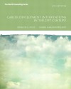 Career Development Interventions in the 21st Century, Student Value Edition - Spencer G. Niles, JoAnn Harris-Bowlsbey