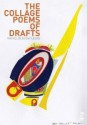 The Collage Poems of Drafts - Rachel Blau DuPlessis