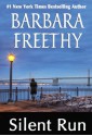 Silent Run (Silent, #1) - Barbara Freethy