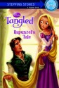 Rapunzel's Tale (Disney Tangled) - Barbara Bazaldua, Dave Gilson, Jean-Paul Orpinas