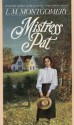 Mistress Pat - L.M. Montgomery