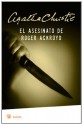 El Asesinato de Roger Ackroyd - Agatha Christie