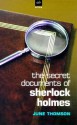 The Secret Documents of Sherlock Holmes - June Thomson