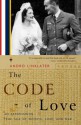 The Code of Love: An Astonishing True Tale of Secrets, Love, and War - Andro Linklater