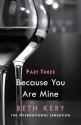 Because You Are Mine: Because You Haunt Me (Because You Are Mine, #1.3) - Beth Kery