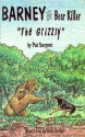 Grizzly (Barney the Bear Killer) - Pat Sargent