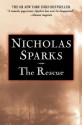 The Rescue - Nicholas Sparks