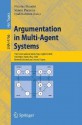 Argumentation in Multi-Agent Systems: Third International Workshop, Argmas 2006, Hakodate, Japan, May 8, 2006, Revised Selected and Invited Papers - Simon Parsons, Iyad Rahwan