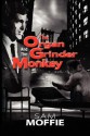 The Organ Grinder and the Monkey - Sam Moffie