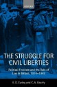 The Struggle for Civil Liberties 'Political Freedom and the Rule of Law in Britian, 1914-1945 ' - K. D. Ewing, Conor A. Gearty