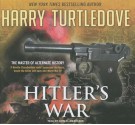 Hitler's War - Harry Turtledove, John Allen Nelson