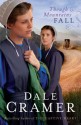 Though Mountains Fall - Dale Cramer