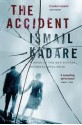 The Accident - Ismail Kadaré