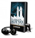 A Corpse in the Koryo (Audio) - James Church, Feodor Chin