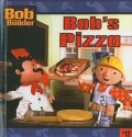 Bob's Pizza - Louisa Campbell, Ian Carney