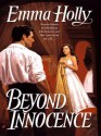 Beyond Innocence - Emma Holly