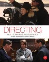 Directing: Film Techniques and Aesthetics - Michael Rabiger, Mick Hurbis-Cherrier