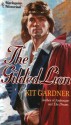 The Gilded Lion (Harlequin Historical #193) - Kit Gardner