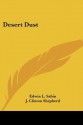 Desert Dust - Edwin L. Sabin, J. Clinton Shepherd