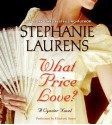 What Price Love? (Cynster, #13) - Elizabeth Sastre, Stephanie Laurens