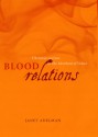 Blood Relations: Christian and Jew in The Merchant of Venice - Janet Adelman