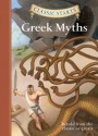 Classic Starts: Greek Myths - Diane Namm, Eric Freeberg, Arthur Pober