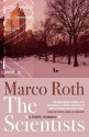 The Scientists: A Family Romance - Marco Roth