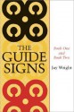 The Guide Signs: Book One and Book Two - Jay Wright