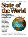 State of the World: A Worldwatch Institute Report on Progress Toward a Sustainable Society - Lester Russell Brown, Christopher Flavin, Hilary F. French, Linda Starke