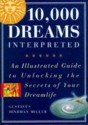 10,000 Dreams Interpreted - Gustavus Hindman Miller