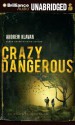 Crazy Dangerous - Andrew Klavan