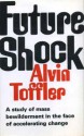 Future Shock - Alvin Toffler