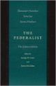 The Federalist Papers: The Gideon Edition - George W. Carey, James McClellan