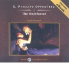 The Malefactor, with eBook - E. Phillips Oppenheim, John Bolen