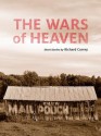 The Wars of Heaven - Richard Currey