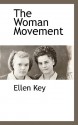 The Woman Movement - Ellen Key