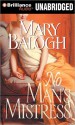 No Man's Mistress (Mistress Trilogy #2) - Mary Balogh