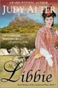 Libbie (Real Women of the American West, Book 1) - Judy Alter